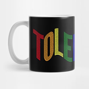 Tolerance Mug